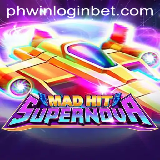 MadHitSupernova: A Stellar Gaming Experience with Phwin Login