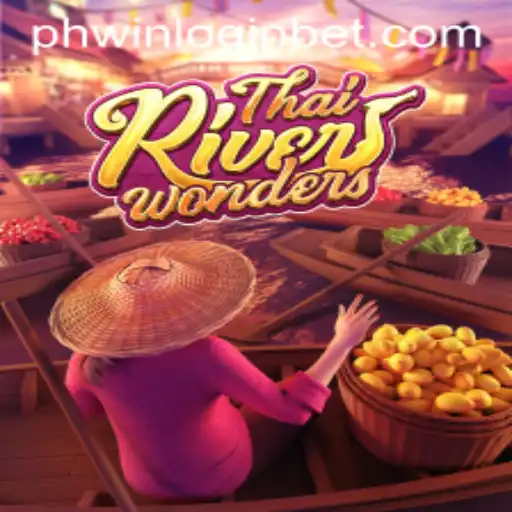 Exploring the Excitement of ThaiRiverWonders and Phwin Login